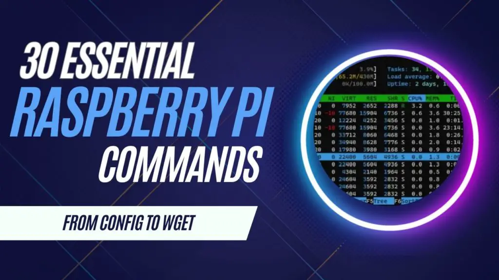 30 Raspberry Pi Commands You Need To Know