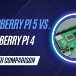 raspberry pi 4 vs 5 comparison cover image