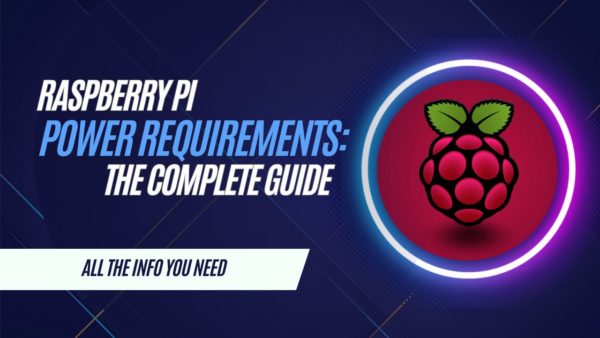 Raspberry Pi Power Requirements What You Need Revised 2025 Raspberry Pi Power Requirements What You Need Revised 2025